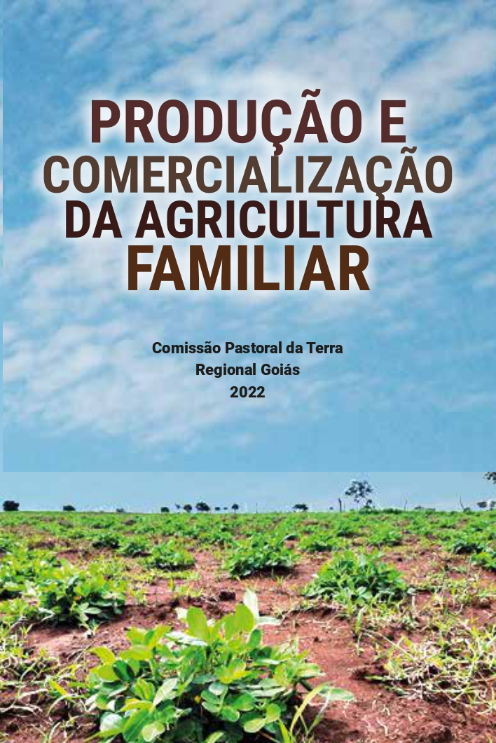 Produção e Comercialização da Agricultura Familiar